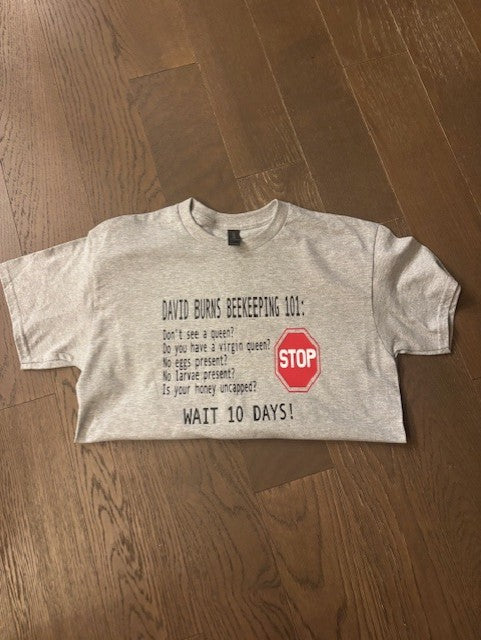 David Burns- Wait 10 Days Tshirt